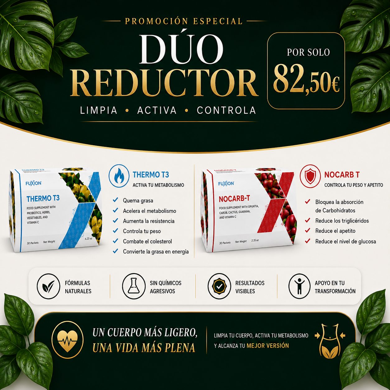 Combo Duo Reductor FuXion - 82,50 EUR - Thermo T3 + Nocarb-T